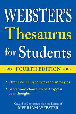 Webster's Thesaurus for Students by Merriam-Webster